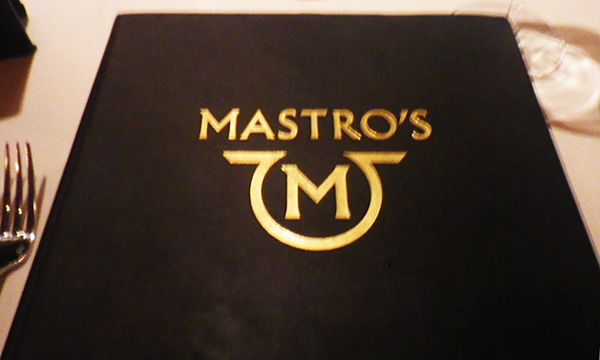 Mastro's Restaurants 高級ステーキハウス